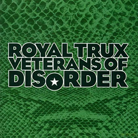 Royal Trux: Veterans Of Disorder [CD]