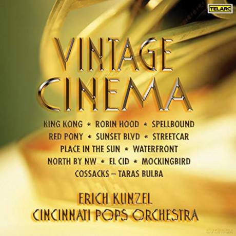 Erich Kunzel: Vintage Cinema [CD]