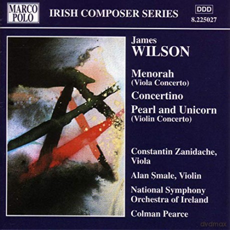 James Wilson: Violinkonzert Pearl and Unicorn [CD]