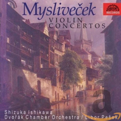 Josef Myslivecek: Violinkonzerte vol. 1 [CD]