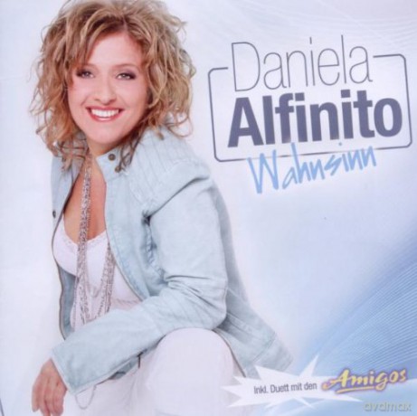Daniela Alfinito: Wahnsinn [CD]