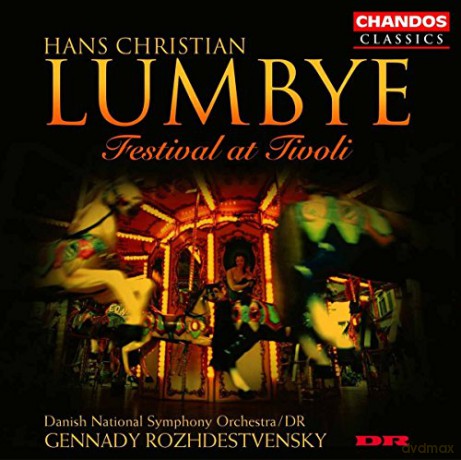 Hans Christian Lumbye: Walzer,Polkas,Galopps,Mazurken-Festival at Tivoli [CD]