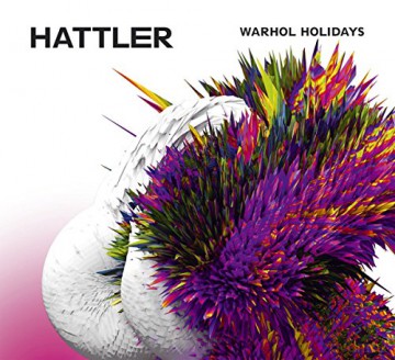 Hattler: Warhol Holidays [CD]