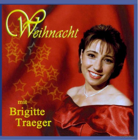 Brigitte Traeger: Weihnacht mit Brigitte Traeger [CD]