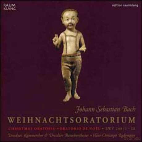Johann Sebastian Bach: Weihnachtsoratorium BWV 248 (Teil 1-3) [CD]