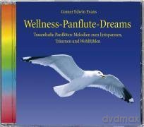 Gomer Edwin Evans: Wellness-Panflute-Dreams [CD]