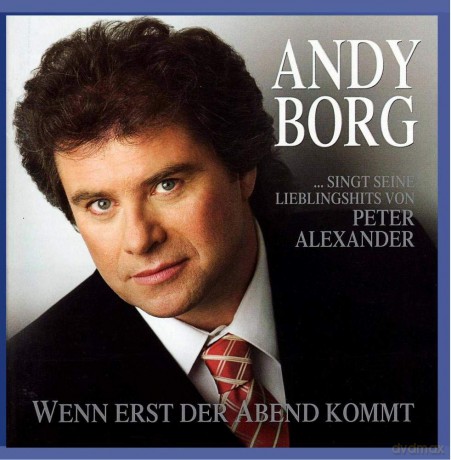 Andy Borg: Wenn erst der Abend kommt [CD]