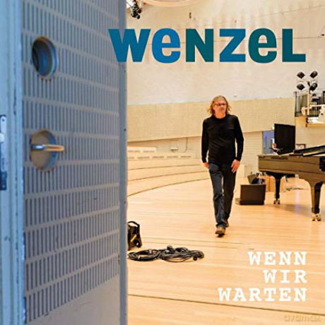 Hans-Eckardt Wenzel: Wenn wir warten [CD]