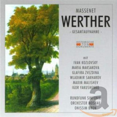 Jules Massenet: Werther (in russ.Spr.) [2CD]