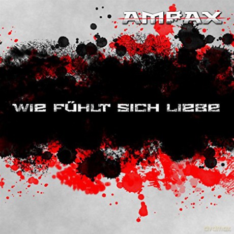 Ampax: Wie fuhlt sich Liebe [CD]
