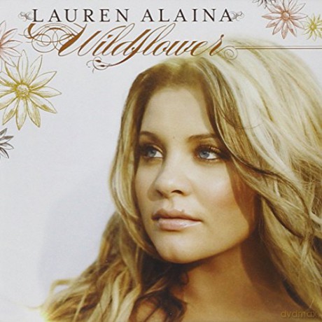 Lauren Alaina: Wildflower [CD]