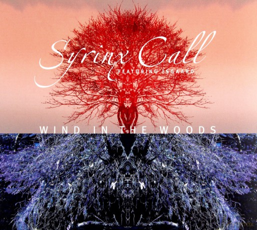 Syrinx Call: Wind In The Woods [CD]