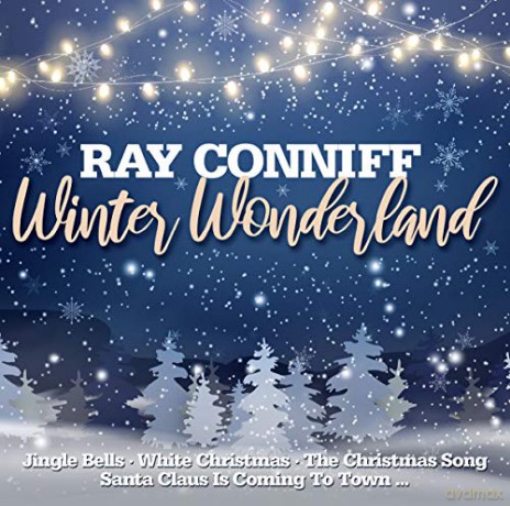 Ray Conniff: Winter Wonderland [CD]