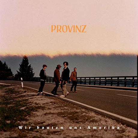 Provinz: Wir bauten uns Amerika [CD]