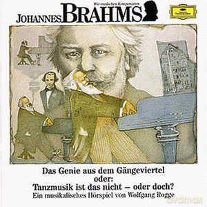 Wir entdecken Komponisten:Brahms [CD]