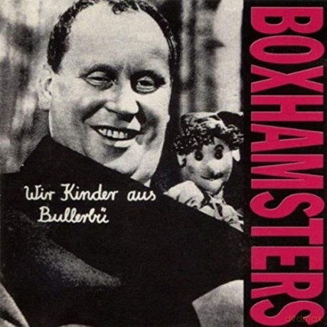 Boxhamsters: Wir Kinder aus Bullerbu (Reissue+Bonus) [CD]