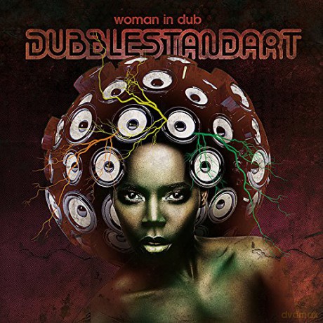 Dubblestandart: Woman In Dub [CD]