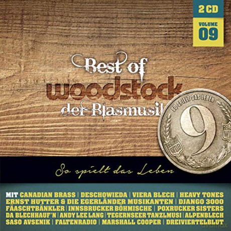 Woodstock der Blasmusik-Folge 9 [2CD]