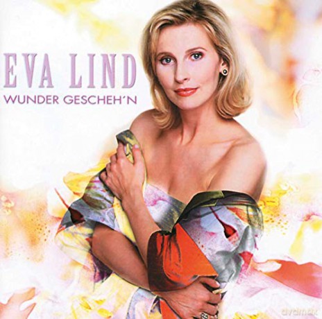 Eva Lind: Wunder gescheh'n [CD]