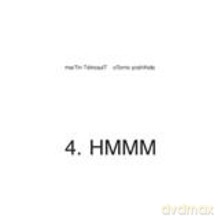 Otomo Yoshihide, Martin Tétreault: 4. Hmmm [CD]