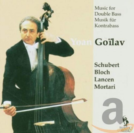 Franz Schubert: Yoan Goilav-Musik fur Kontrabass [CD]