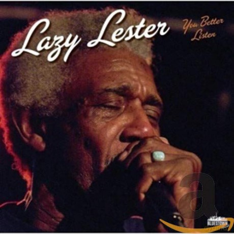 Lazy Lester: You Better Listen [CD]