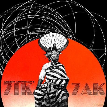 Ancient Astronauts: Zik Zak [CD]