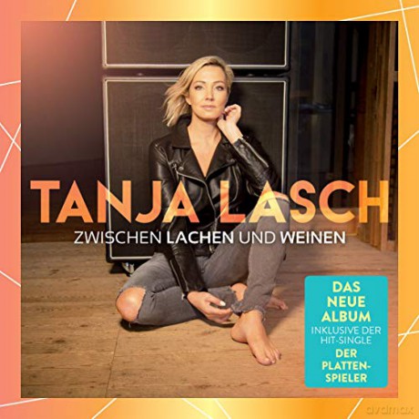 Tanja Lasch: Zwischen Lachen und Weinen [CD]