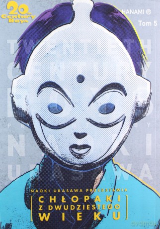20th Century Boys - Chłopaki z XX wieku (Tom 5) - Naoki Urasawa [KOMIKS]
