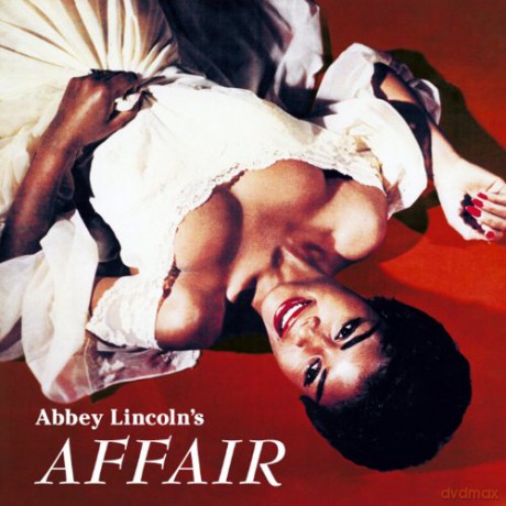 Abbey Lincoln: Affair: A Story Of A Girl in Love [CD]