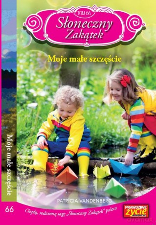 Słoneczny zakątek (Tom 66) Moje małe szczęście - Patricia Vandenberg [KSIĄŻKA]