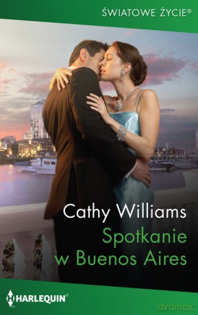 Spotkanie w Buenos Aires - Cathy Williams [KSIĄŻKA]