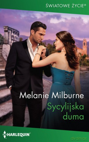 Sycylijska duma - Melanie Milburne [KSIĄŻKA]