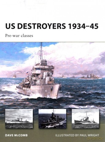 US Destroyers 1934-45 - Dave McComb [KSIĄŻKA]