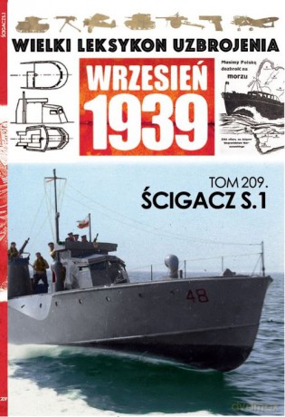 Wielki Leksykon Uzbrojenia Wrzesień 1939 (Tom 209) - Maciej Tomaszewski [KSIĄŻKA]