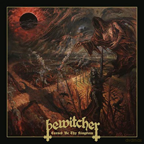 Bewitcher: Cursed Be Thy Kingdom (digipack) [CD]