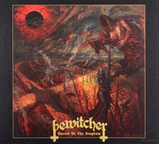 Bewitcher: Cursed Be Thy Kingdom (digipack) [CD]