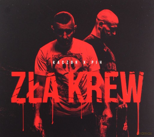 Kaczor X Pih: Zła Krew EP [CD]