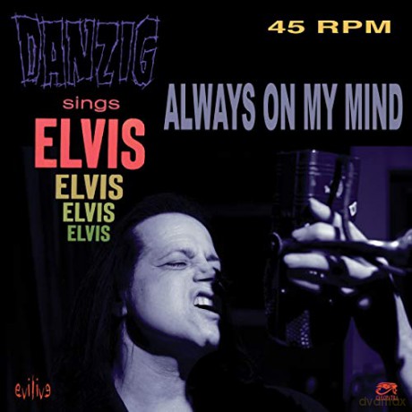 Danzig: Always On My Mind 7 Inch Single [Winyl]