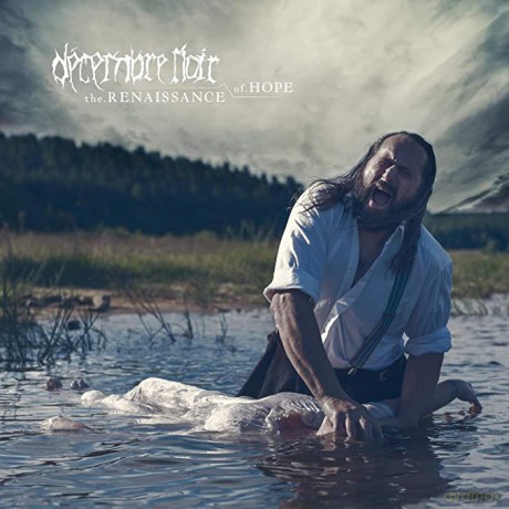 Decembre Noir: The Renaissance Of Hope [CD]