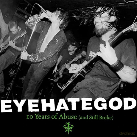 Eyehategod: Ten Years Of Abuse And Still Broke [2xWinyl]