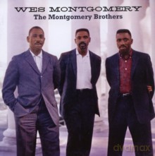 Wes Montgomery: The Montgomery Brothers [CD]