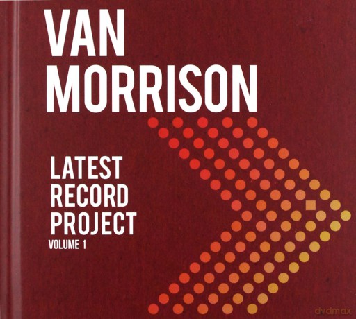 Van Morrison: Latest Record Project Volume I (Deluxe) [2CD]