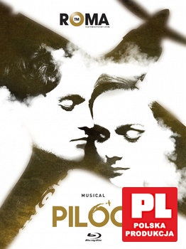 Piloci - Musical Teatru Muzycznego ROMA [Blu-Ray]