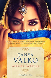 Arabska Żydówka - Tanya Valko [KSIĄŻKA]