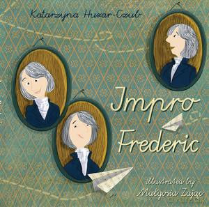 Impro Frederic - Katarzyna Huzar-Czub [KSIĄŻKA]