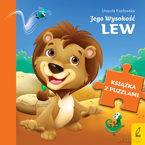 Książka z puzzlami. Jego Wysokość lew - Urszula Kozłowska [KSIĄŻKA]