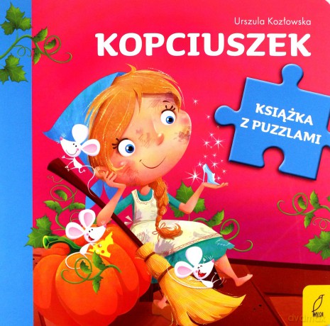Książka z puzzlami. Kopciuszek - Urszula Kozłowska [KSIĄŻKA]