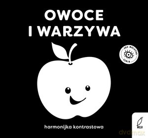 Oko malucha. Harmonijki kontrastowe. Owoce i warzywa [KSIĄŻKA]