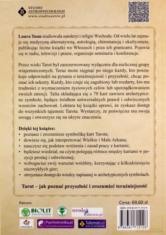 Sekretny język Tarota. Jak profesjonalnie interpretować Wielkie i Małe Arkana, by otrzymać właściwe odpowiedzi dotyczące miłości, zdrowia, szczęścia i sukcesów zawodowych - Laura Tuan [KSIĄŻKA]